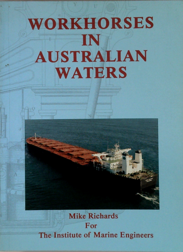 Workhorses In Australian Waters