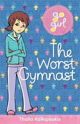 The Worst Gymnast: 20 Years of Go Girl!: Volume 2
