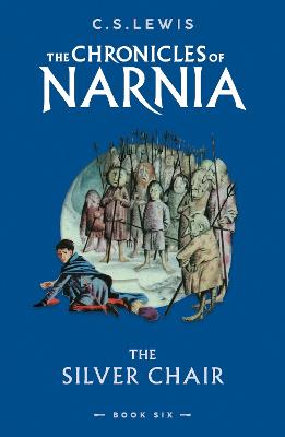 The Silver Chair (The Chronicles of Narnia, Book 6)