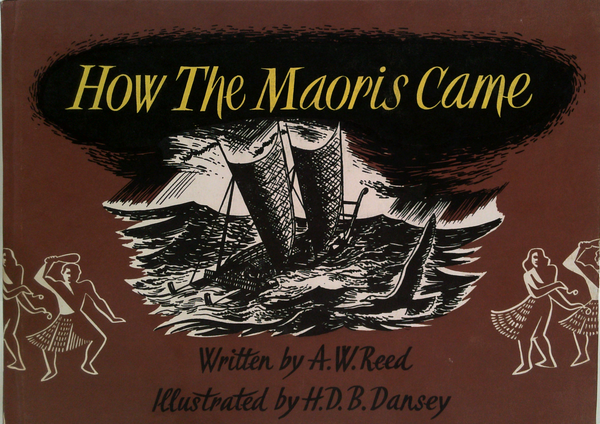 How The Maoris Came (SIGNED)