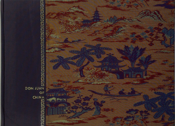 Don Juan Of China : An Amour From The "Chin P'Ing Mei"