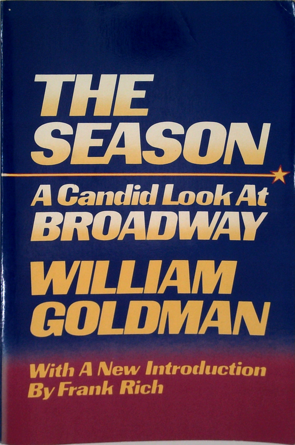 The Season: A Candid Look At Broadway