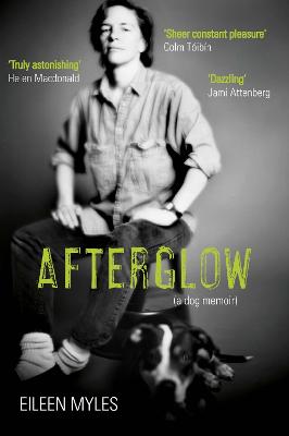 Afterglow: A Dog Memoir