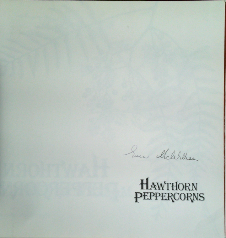 Hawthorn Peppercorns (SIGNED)