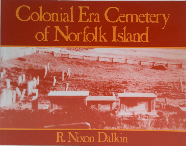 Colonial Era Cemetery Of Norfolk Island
