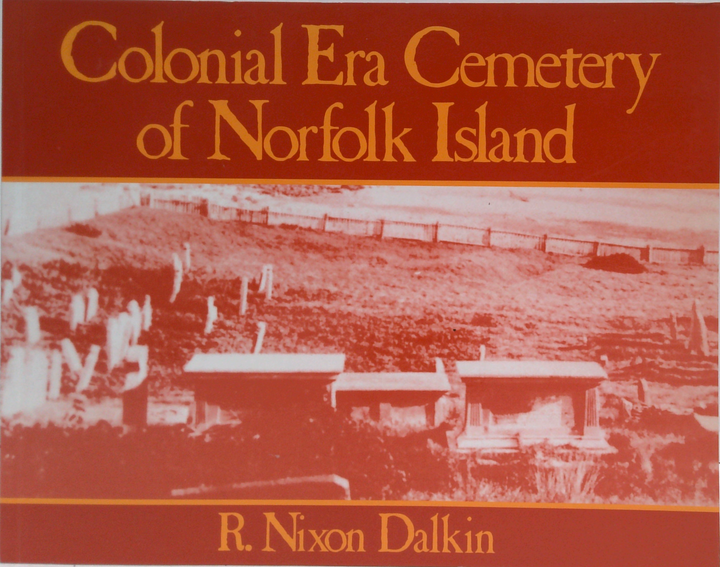 Colonial Era Cemetery Of Norfolk Island