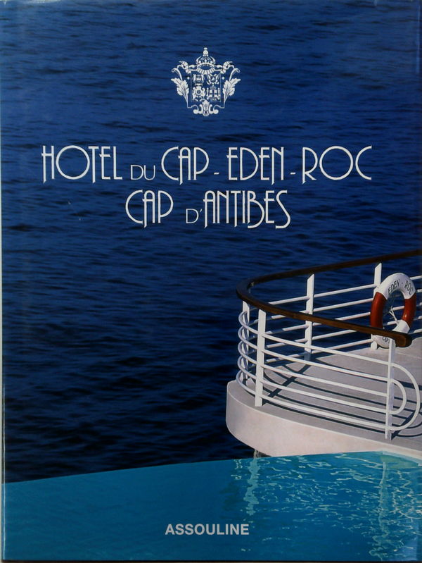 Hotel Du Cap-Eden-Roc: Cap D'Antibes