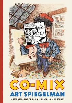 Co-Mix: A Retrospective of Comics, Graphics and Scraps