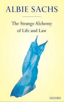 The Strange Alchemy of Life and Law