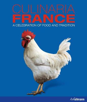 Culinaria France: A Celebration of Food and Tradition