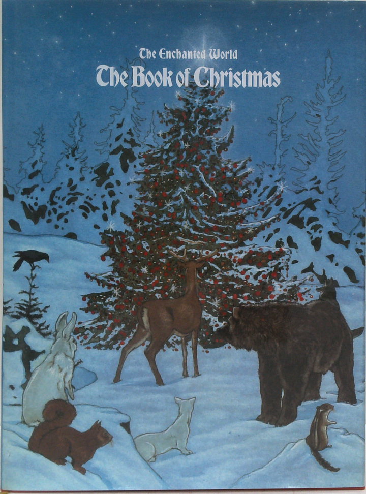 The Enchanted World: The Book Of Christmas