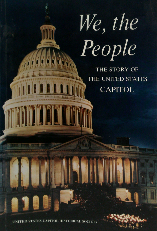 We, The People: The Story Of The United States Capitol