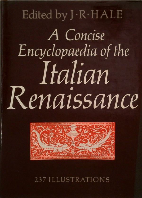 A Concise Encyclopaedia Of The Italian Renaissance