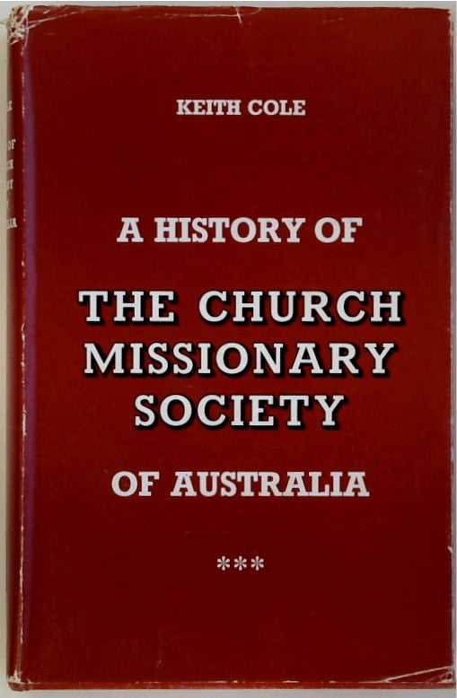 A History of The Church Missionary Society of Australia