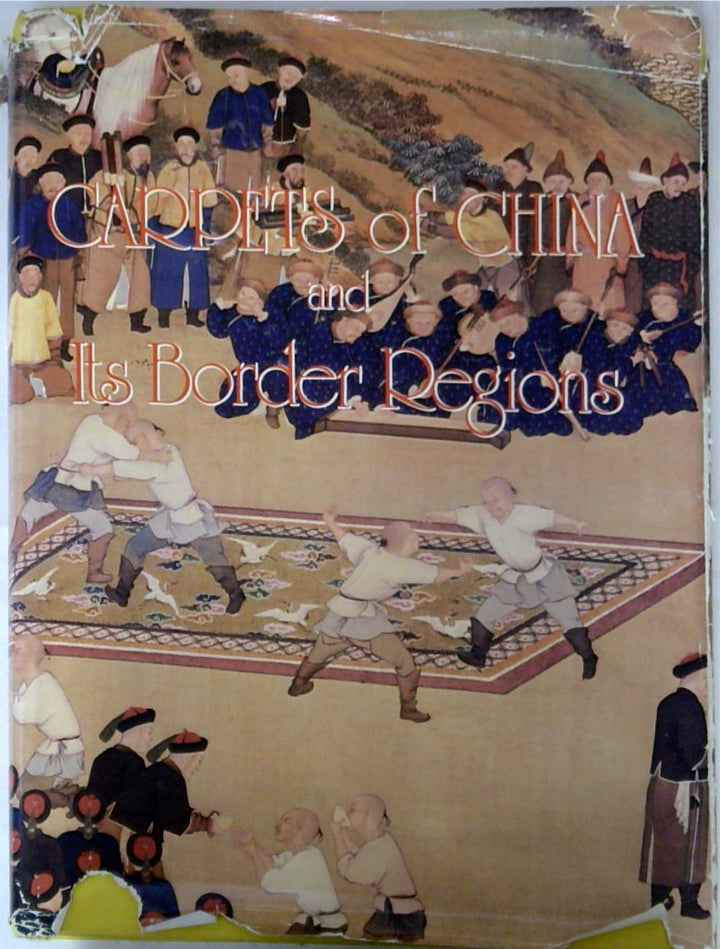 Carpets of China and Its Border Regions