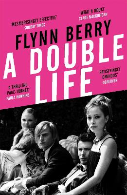 A Double Life: 'A thrilling page-turner' (Paula Hawkins, author of The