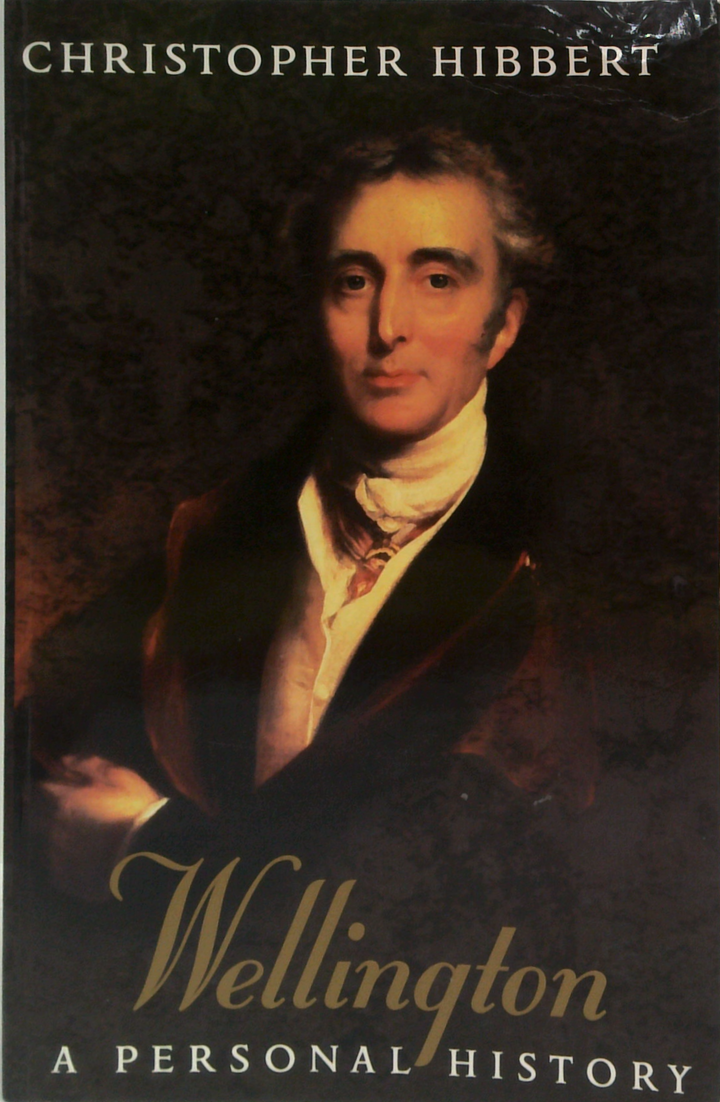 Wellington: A Personal History