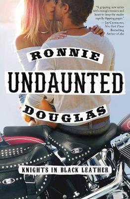 Undaunted: Knights in Black Leather