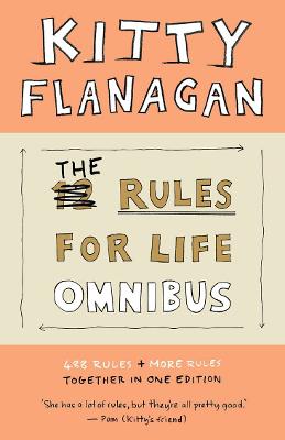 The Rules for Life Omnibus: 488 Rules + More Rules together in one