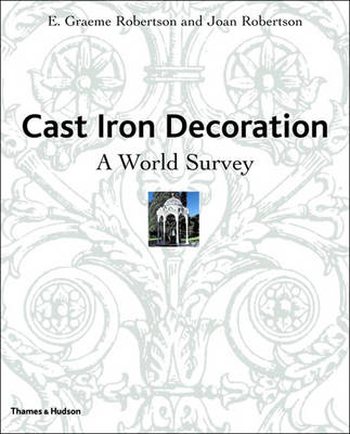 Cast Iron Decoration:A World Survey: A World Survey