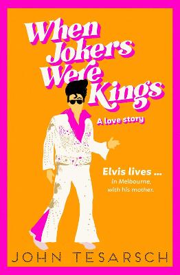 When Jokers Were Kings: A love story