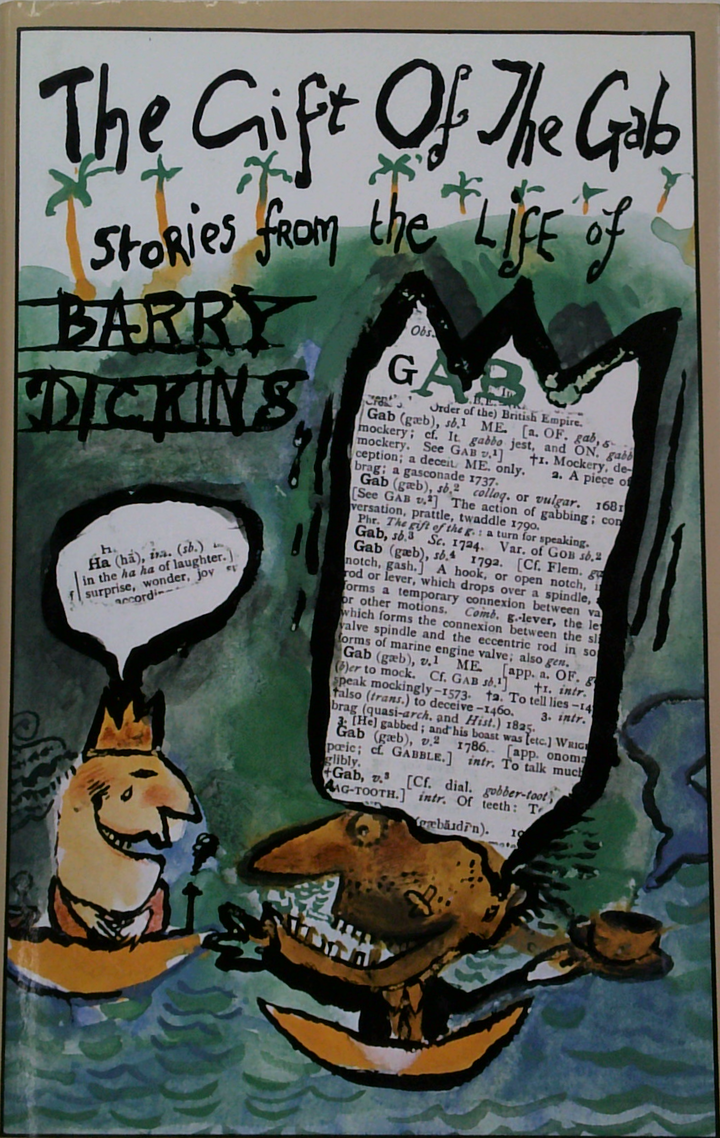 The Gift Of The Gab: Stories From The 'Life Of'