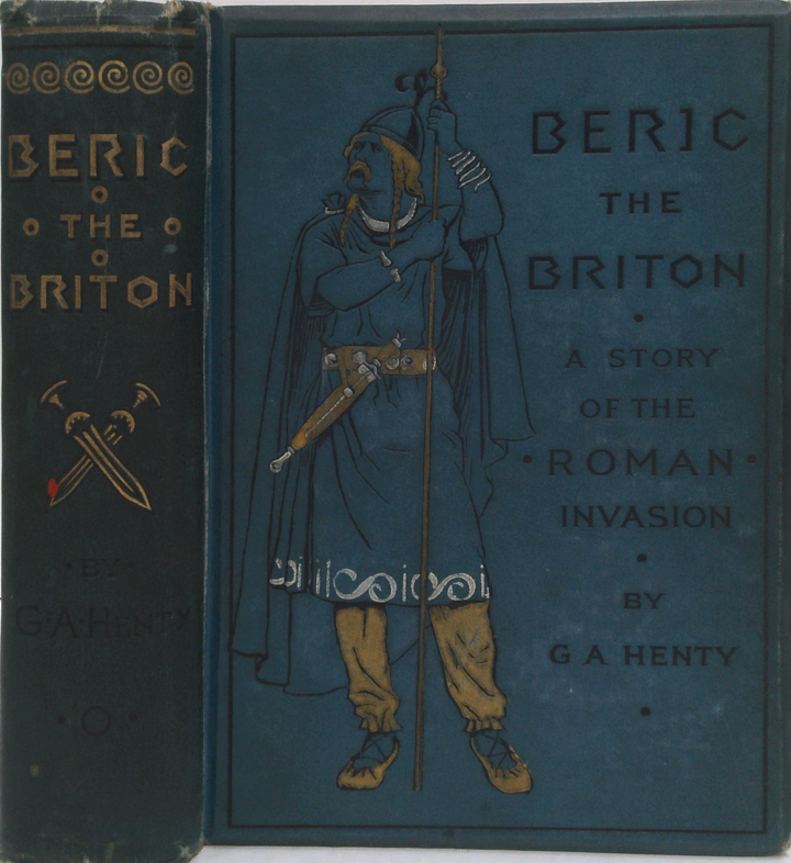 Beric The Briton: A Story Of The Roman Invasion