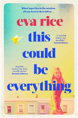 This Could be Everything: the feelgood new novel from the author of