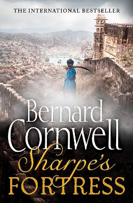 Sharpe's Fortress: The Siege of Gawilghur, December 1803 (The Sharpe Series, Book 3)
