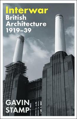 Interwar: British Architecture 1919-39