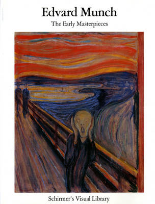 Edvard Munch: The Early Masterpieces