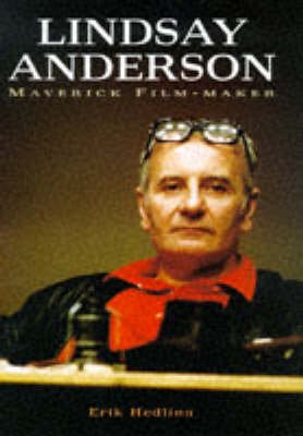 Lindsay Anderson: Maverick Film Maker