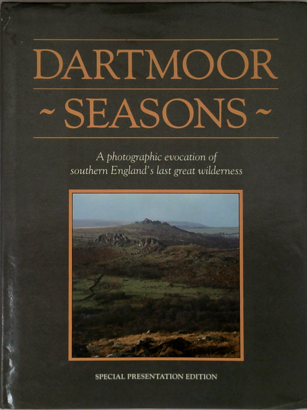 Dartmoor Seasons: A Photographic Evocation Of Southern England's Last Great Wilderness