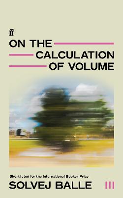 On the Calculation of Volume III: 'Thrilling . . . humming with new