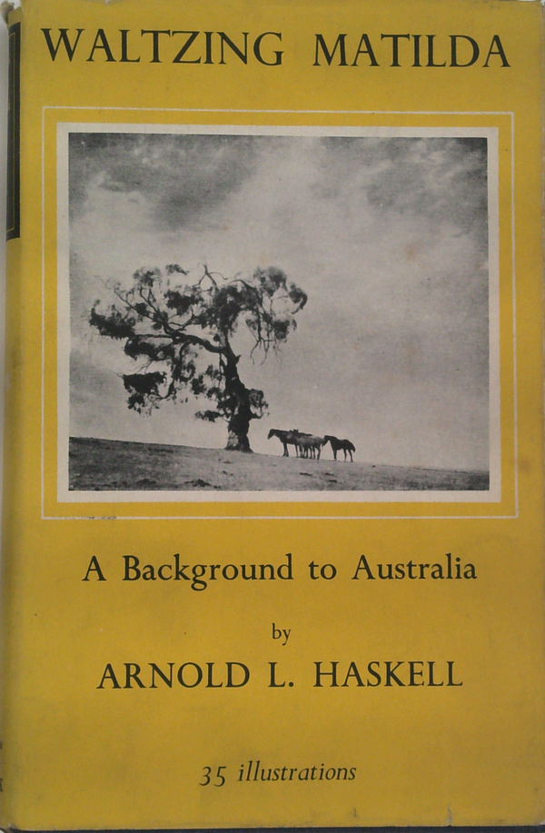 Waltzing Matilda: A Background To Australia
