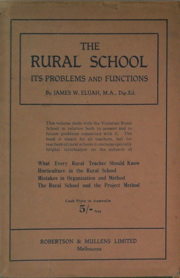 The Rural School: Its Problems And Functions