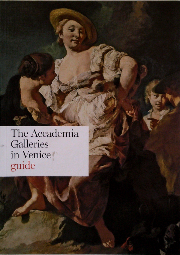 The Accademia Galleries In Venice Guide