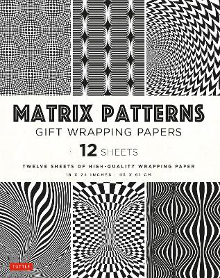 Matrix Patterns Gift Wrapping Papers - 12 sheets: 18 x 24 inch (45 x