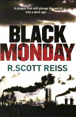 Black Monday: A Novel