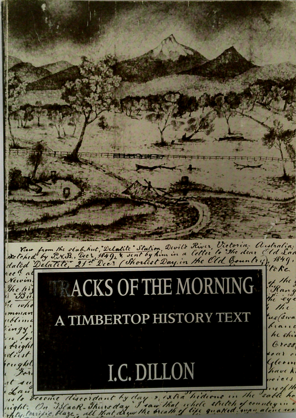 Tracks Of The Morning
A Timbertop History Text
