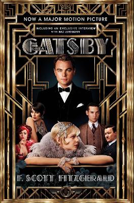 The Great Gatsby Film tie-in Edition: Including an Interview with