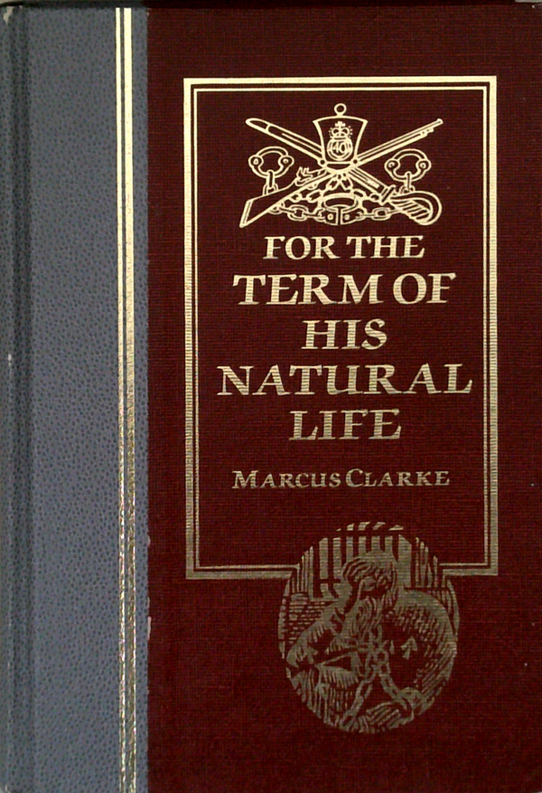 For The Term Of His Natural Life