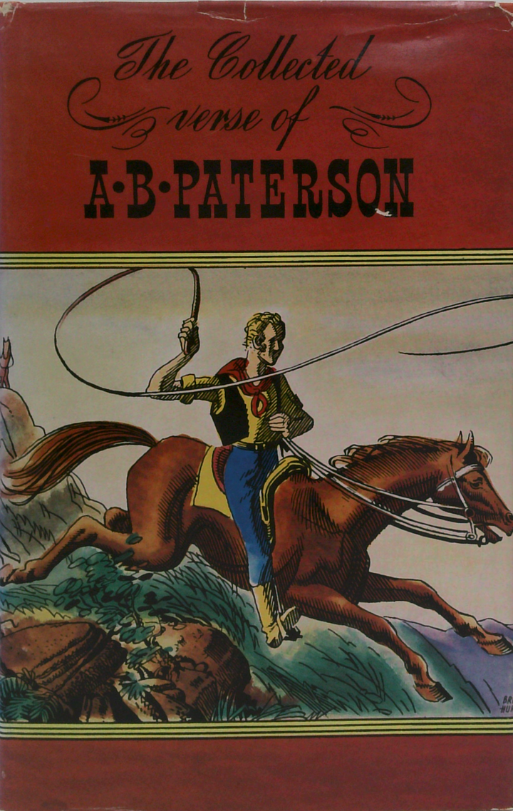 The Collected Verse Of A.B. Paterson
