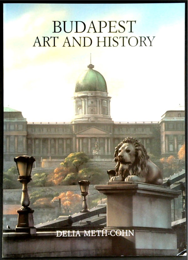 Budapest Art and History