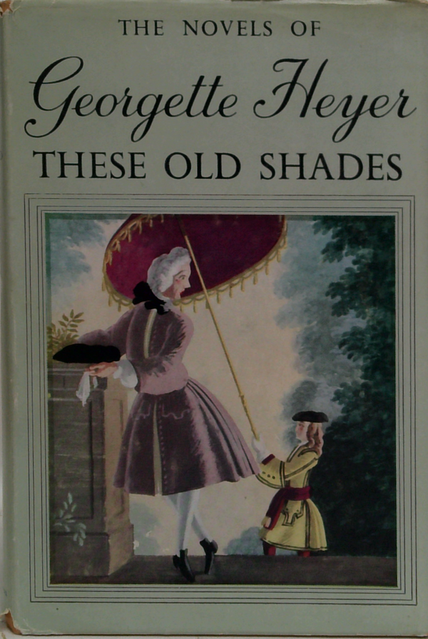 These Old Shades