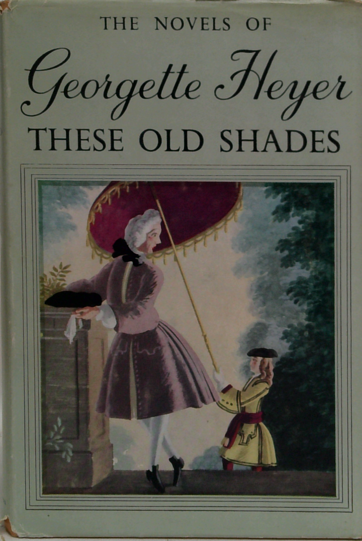 These Old Shades