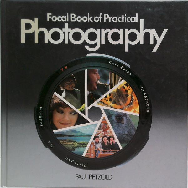 Focal Book Of Practical Photography