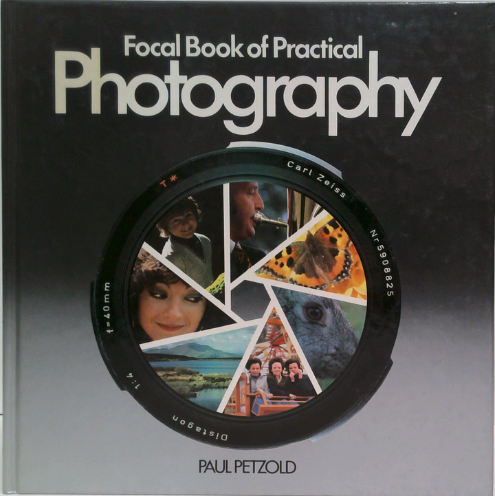 Focal Book Of Practical Photography