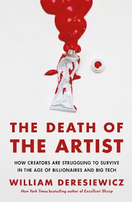 The Death of the Artist: How Creators Are Struggling to Survive in the