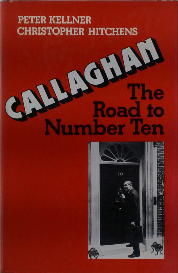 Callaghan: The Road To Number Ten